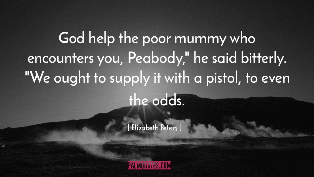 Moskin Mummy quotes by Elizabeth Peters