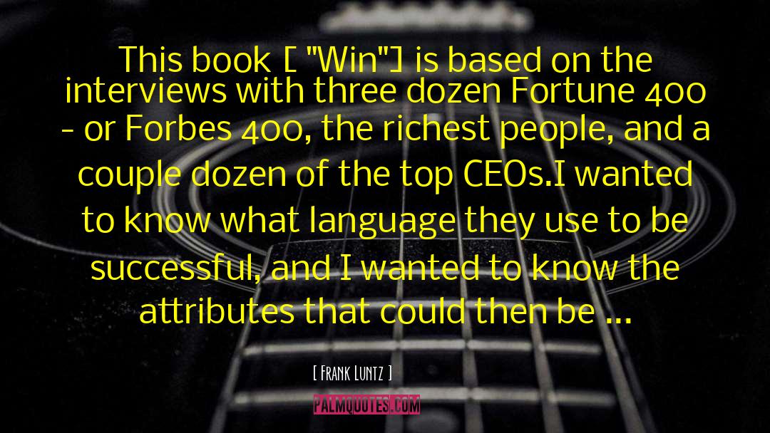 Moskoff 400 quotes by Frank Luntz