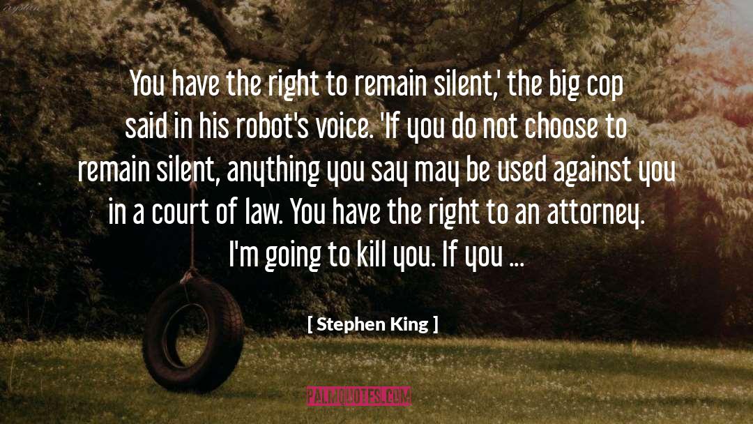 Moskos Cop quotes by Stephen King