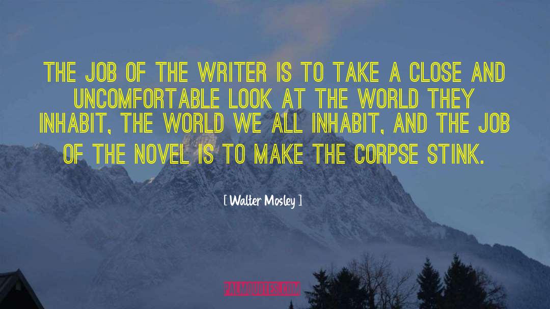 Mosley quotes by Walter Mosley