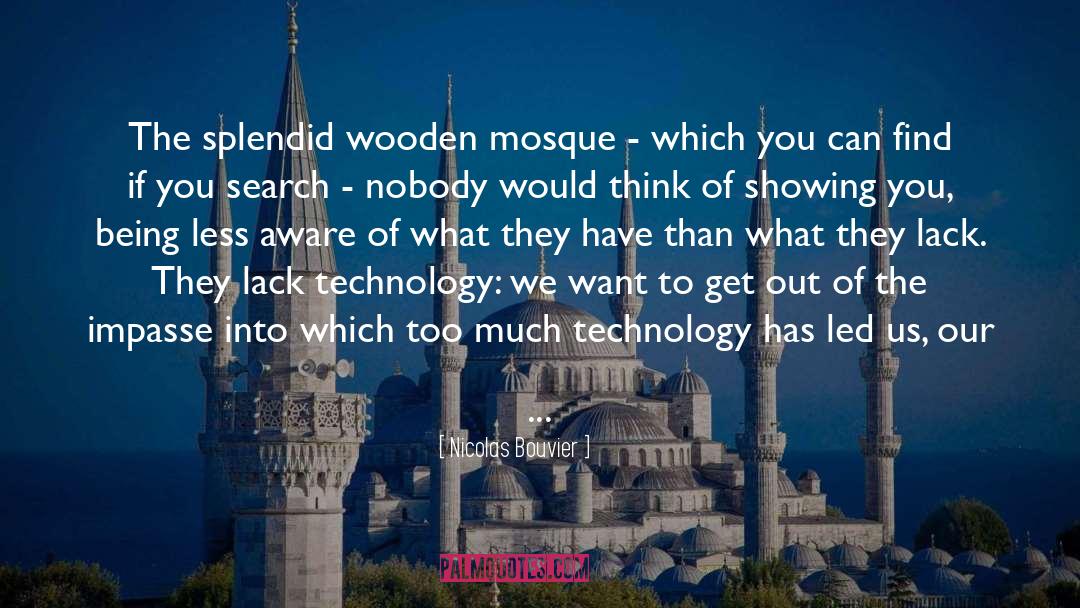Mosque quotes by Nicolas Bouvier