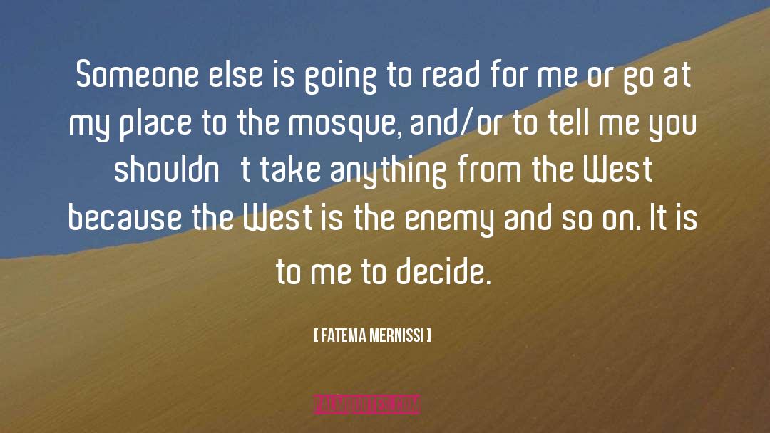 Mosque quotes by Fatema Mernissi