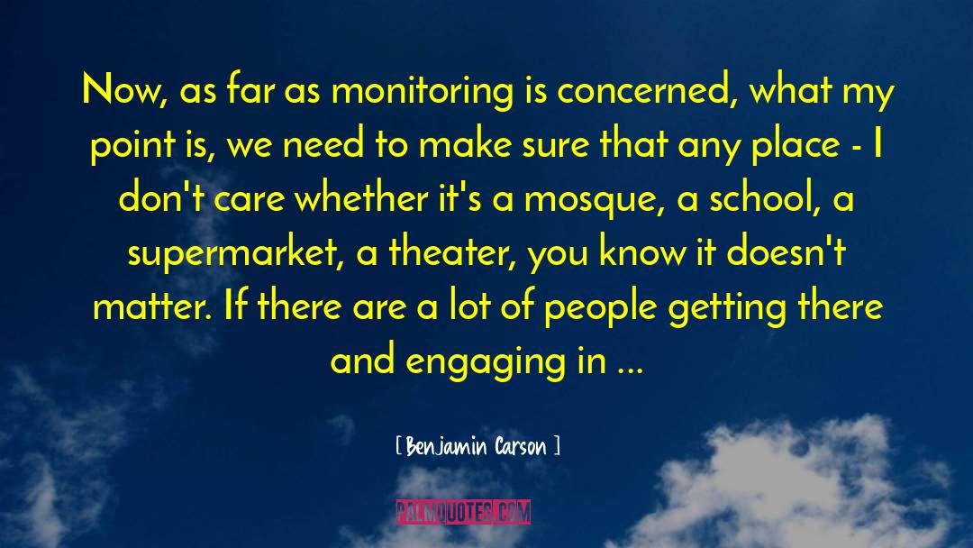 Mosques quotes by Benjamin Carson