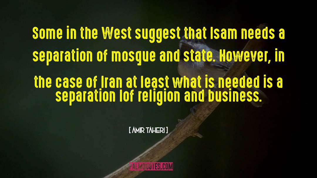 Mosques quotes by Amir Taheri