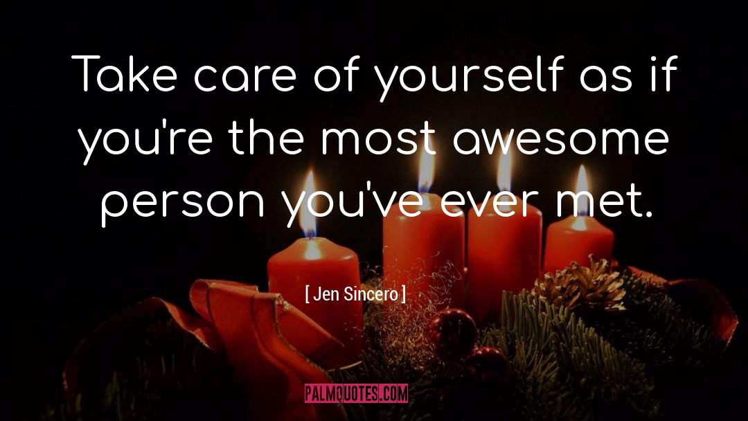 Most Awesome quotes by Jen Sincero