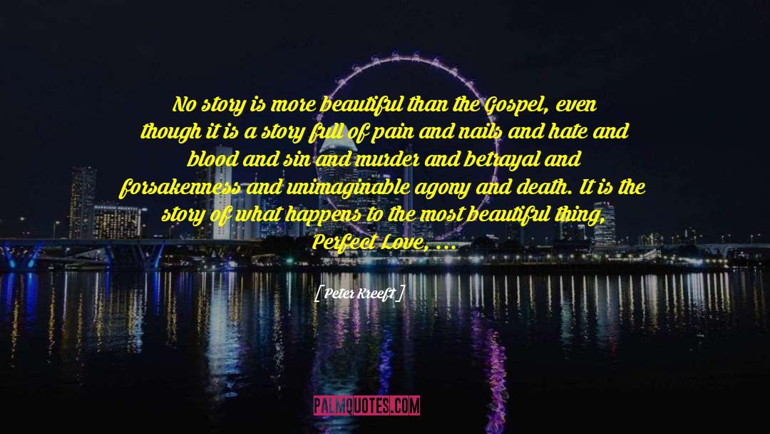 Most Beautiful Feeling quotes by Peter Kreeft