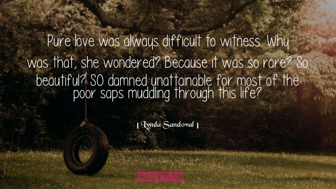 Most Beautiful Feeling quotes by Lynda Sandoval