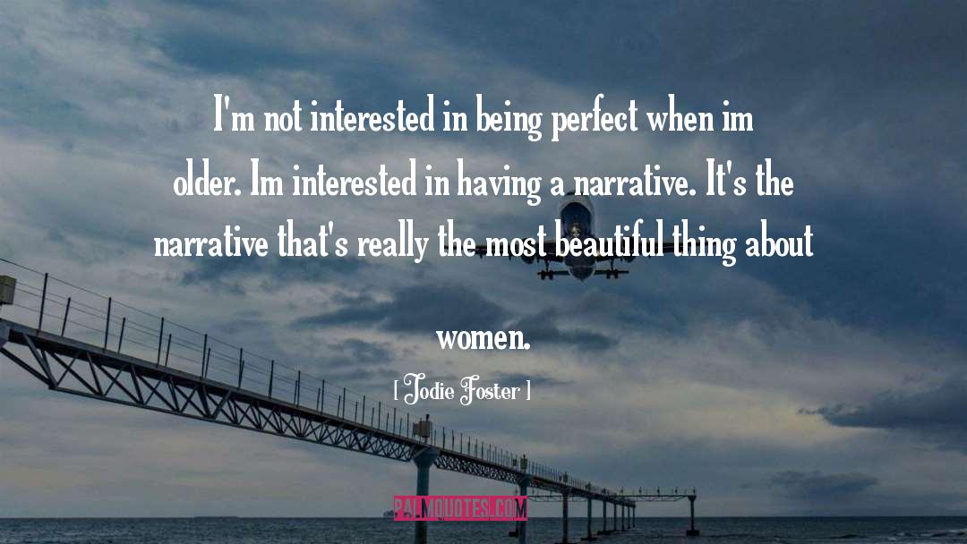 Most Beautiful Thing quotes by Jodie Foster