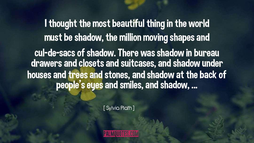 Most Beautiful Thing quotes by Sylvia Plath