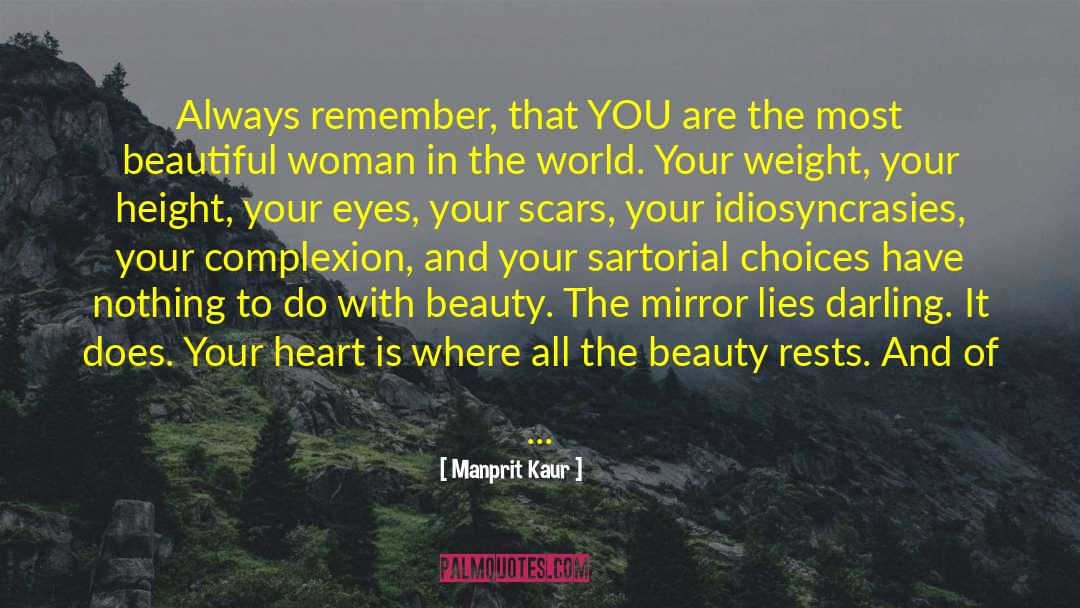 Most Beautiful Woman In The World quotes by Manprit Kaur