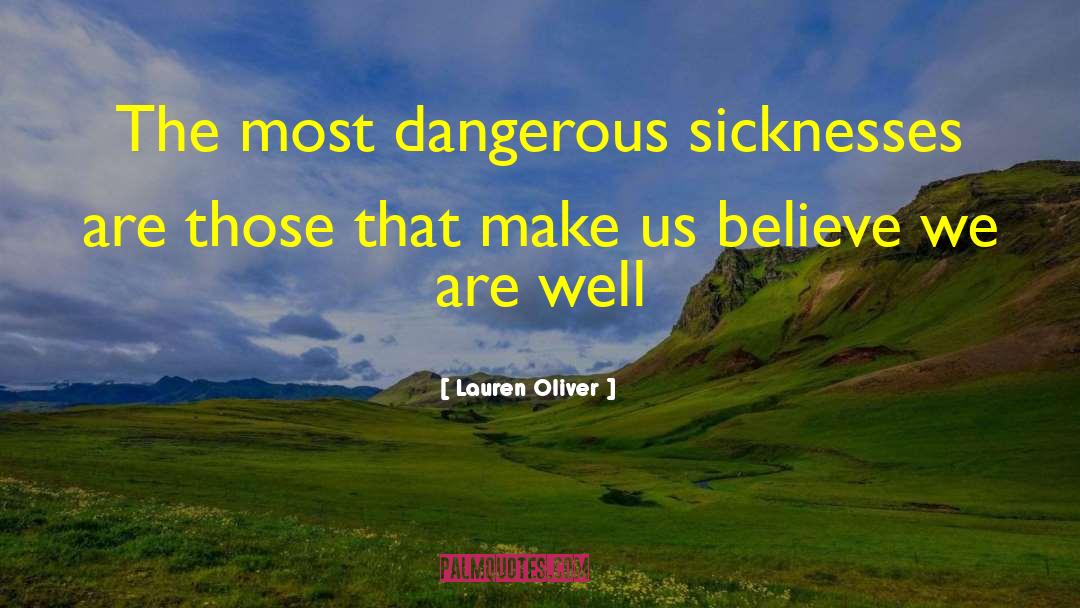 Most Dangerous Weapon quotes by Lauren Oliver