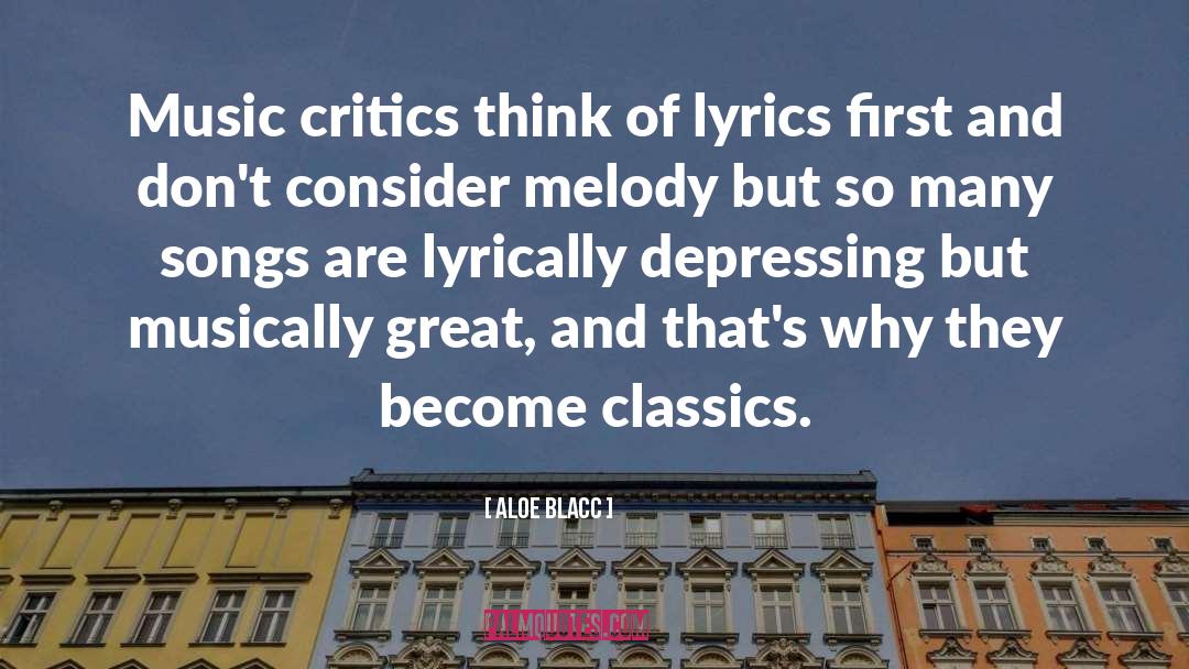 Most Depressing Celebrities quotes by Aloe Blacc