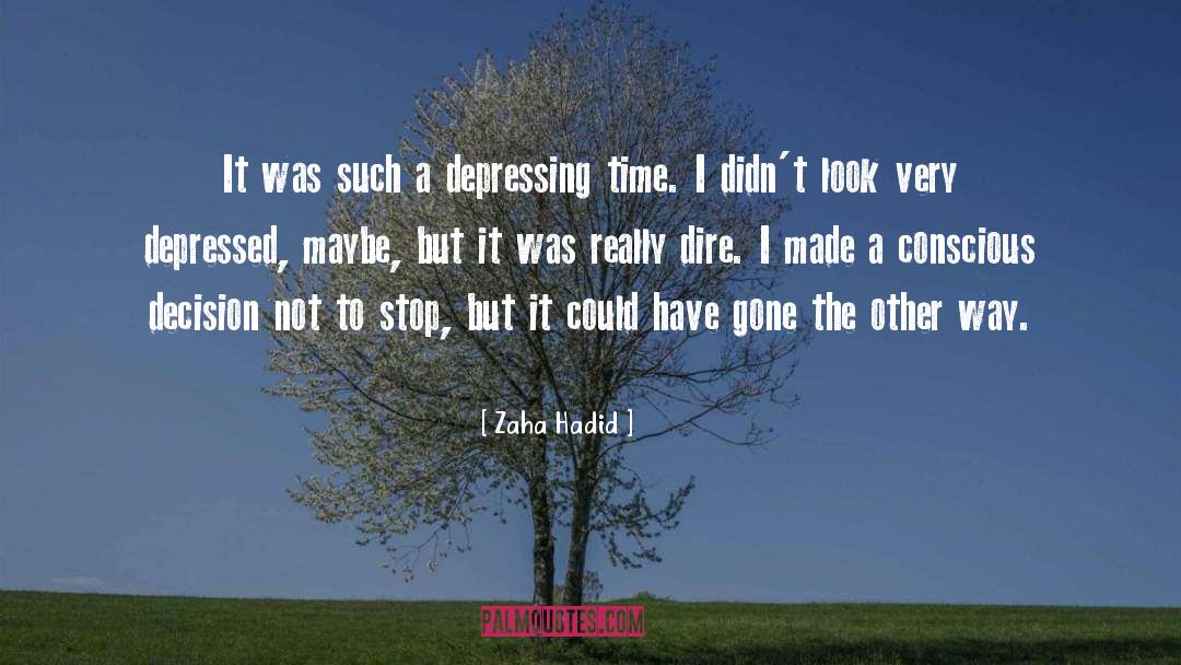 Most Depressing quotes by Zaha Hadid