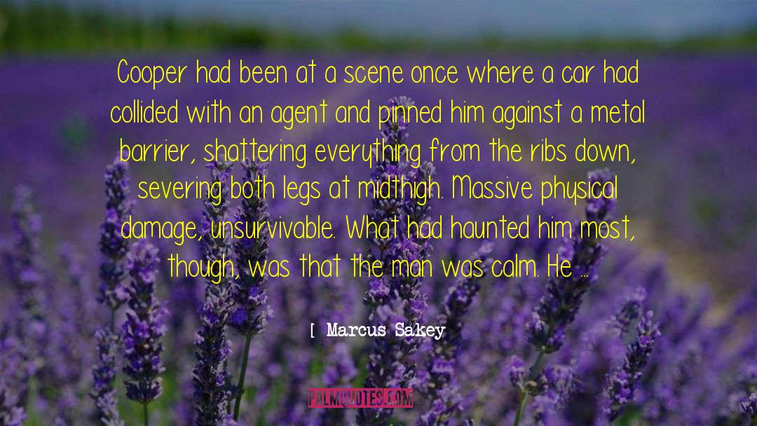 Most Haunted quotes by Marcus Sakey