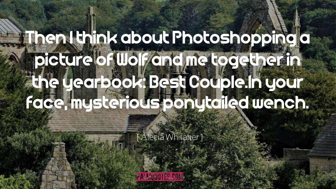 Most Hilarious Yearbook quotes by Alecia Whitaker