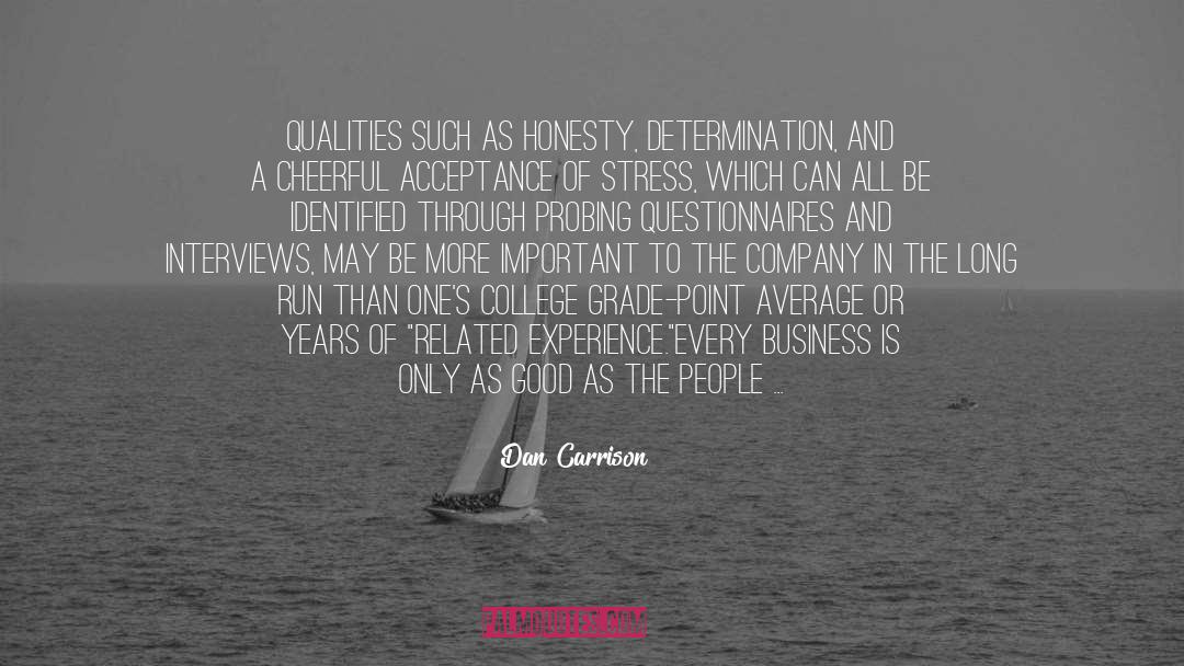 Most Important Job In Life quotes by Dan Carrison