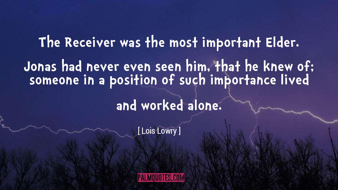 Most Important Person quotes by Lois Lowry