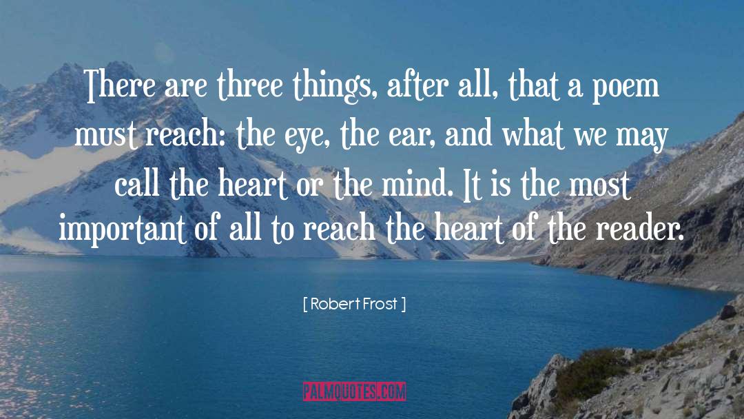 Most Important Things To Know quotes by Robert Frost