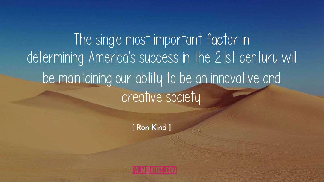Most Innovative Companies quotes by Ron Kind