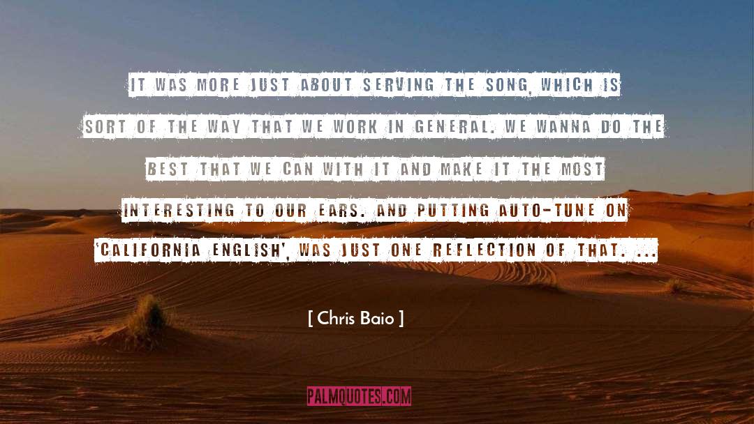Most Interesting quotes by Chris Baio