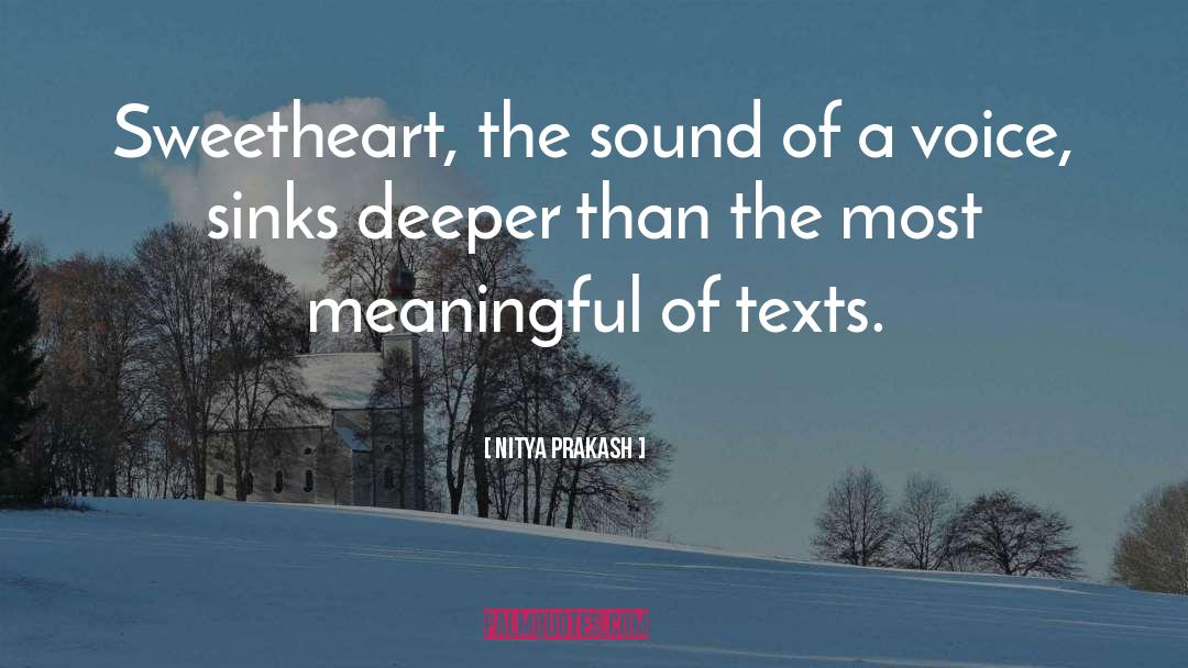 Most Meaningful quotes by Nitya Prakash