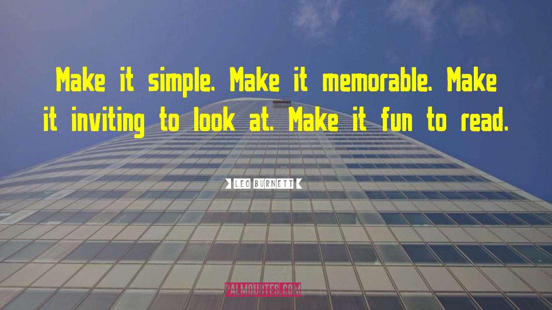 Most Memorable quotes by Leo Burnett