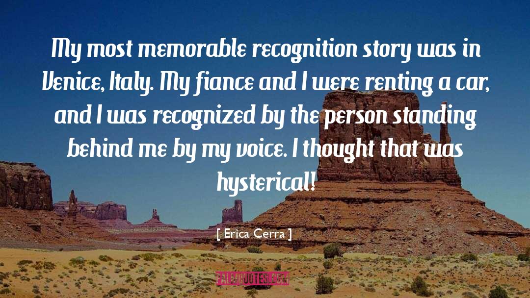 Most Memorable quotes by Erica Cerra