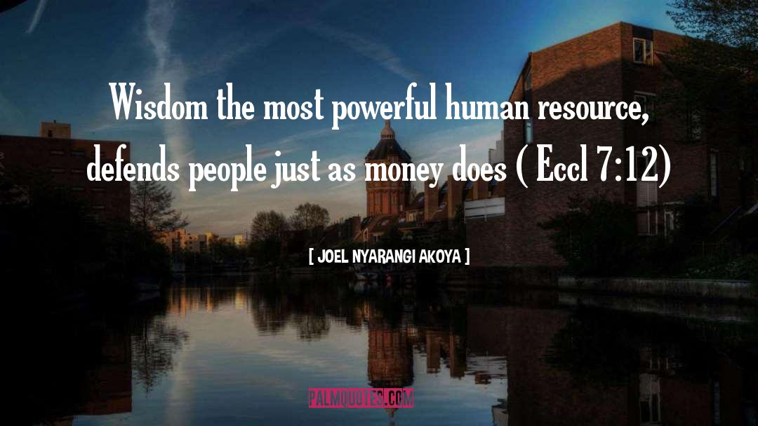 Most Powerful quotes by JOEL NYARANGI AKOYA