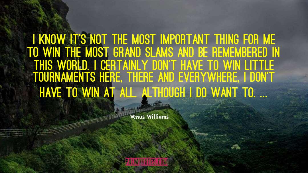 Most Remembered Disney quotes by Venus Williams