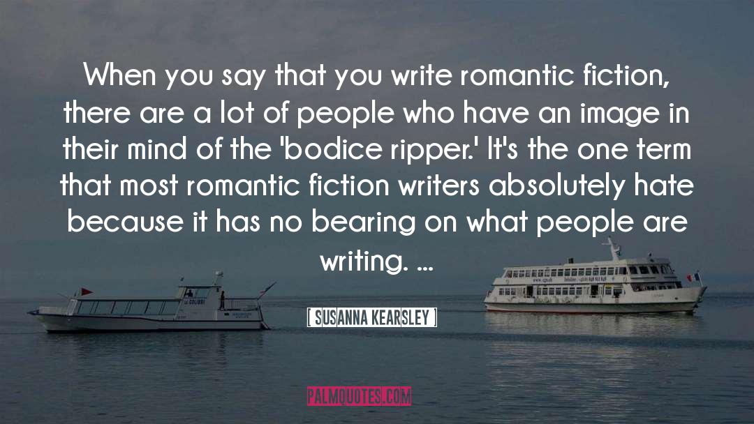 Most Romantic quotes by Susanna Kearsley