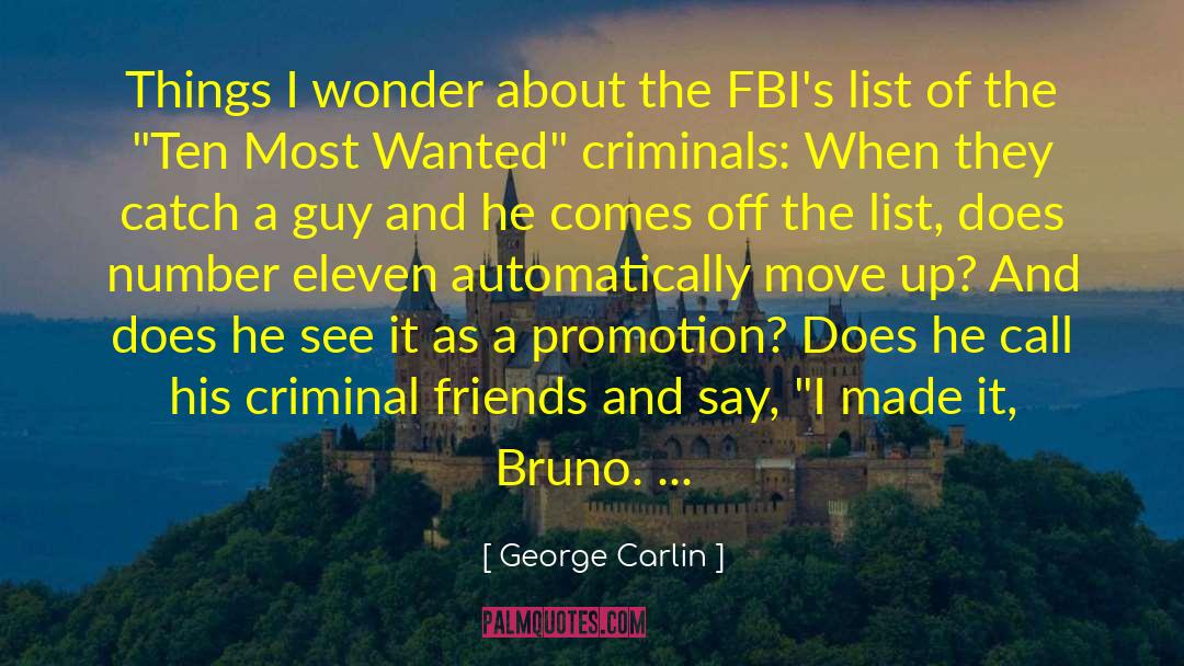 Most Wanted quotes by George Carlin