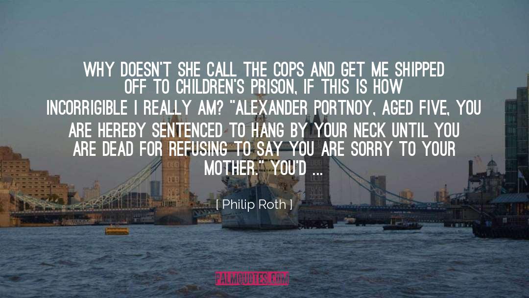 Most Wanted quotes by Philip Roth