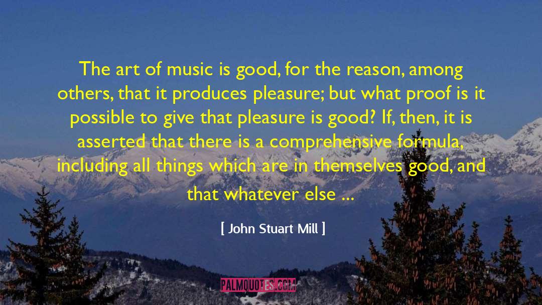 Mosteller Formula quotes by John Stuart Mill