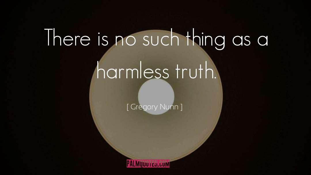 Mostly Harmless quotes by Gregory Nunn