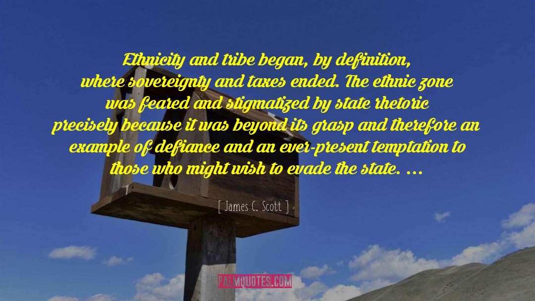 Mosuo Tribe quotes by James C. Scott
