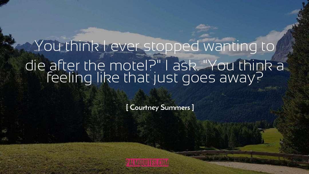 Motel quotes by Courtney Summers
