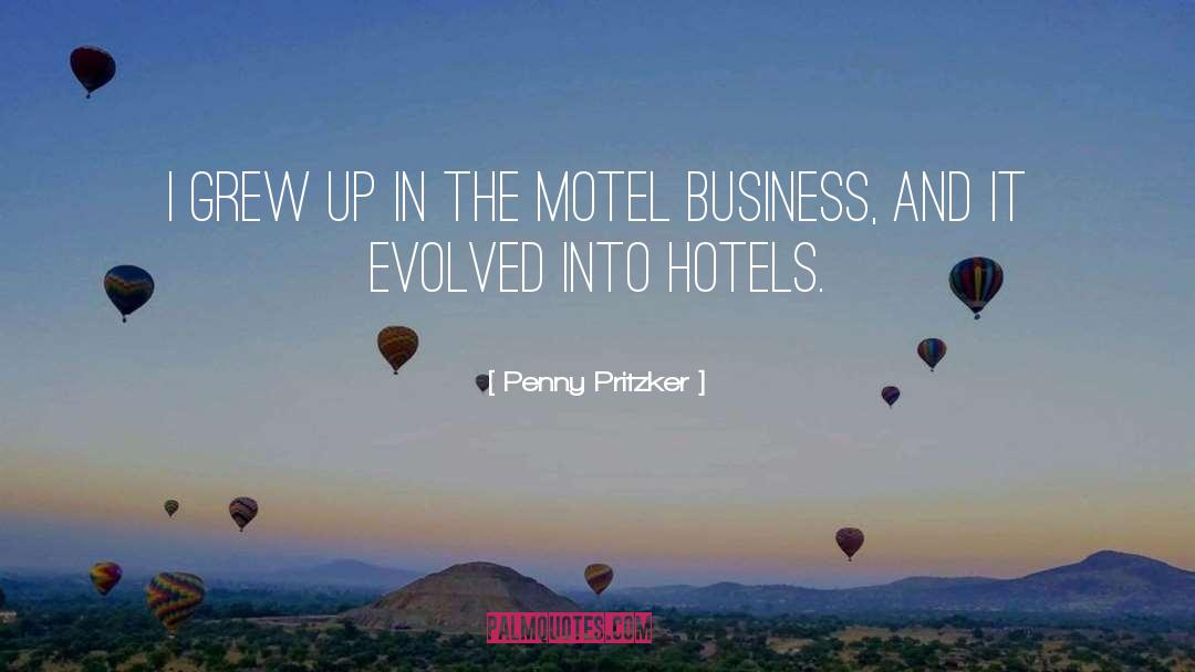 Motel quotes by Penny Pritzker