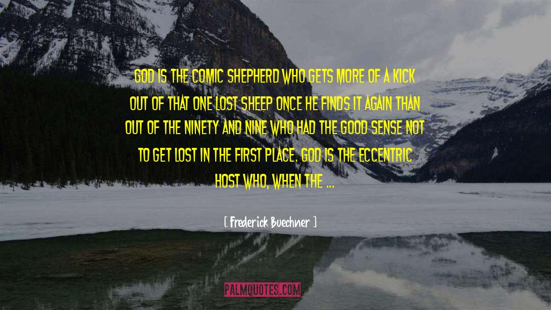 Moth Eaten quotes by Frederick Buechner