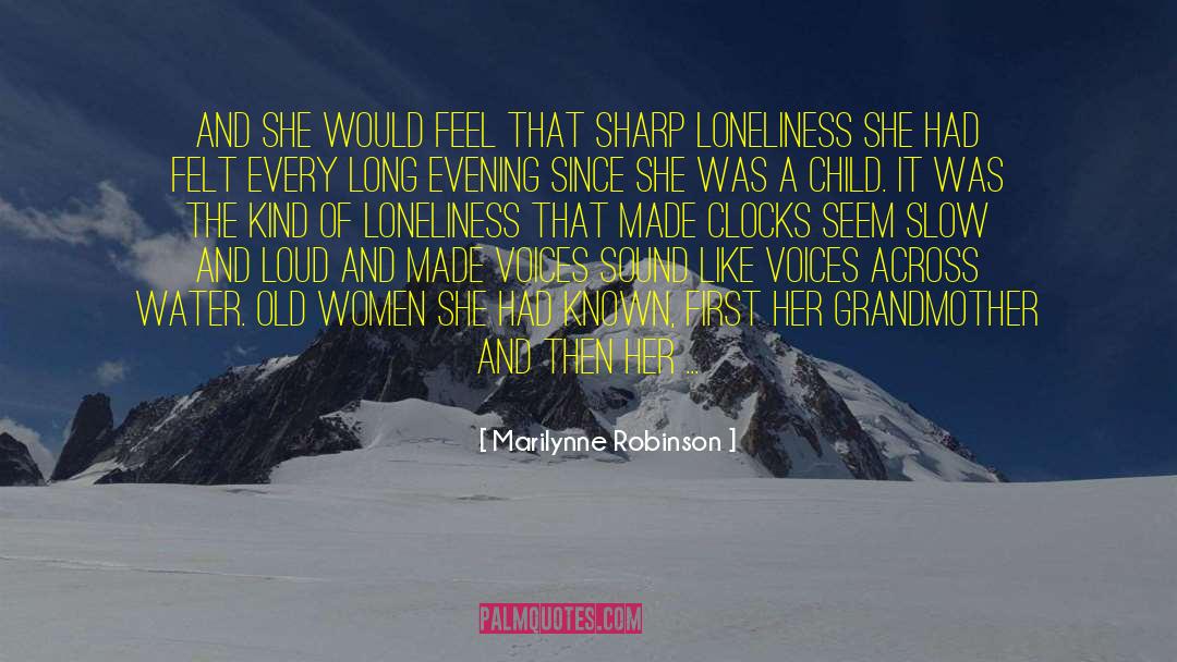 Mother And Daughter quotes by Marilynne Robinson