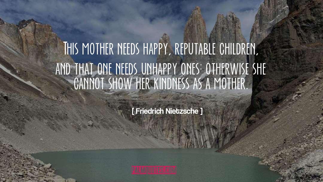 Mother And Grandmother quotes by Friedrich Nietzsche