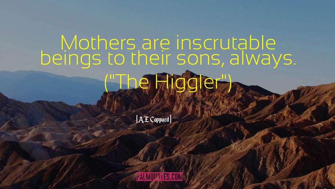 Mother And Son quotes by A.E. Coppard