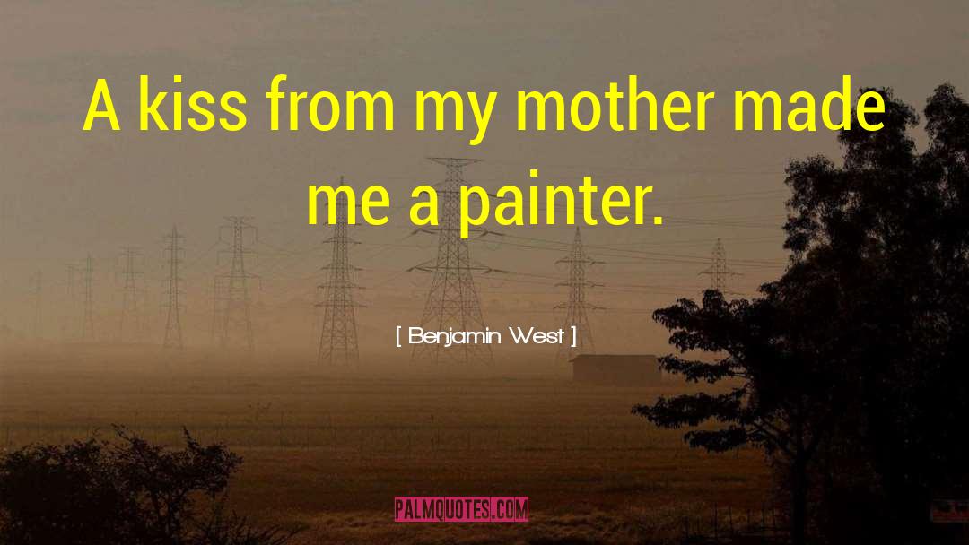 Mother And Son quotes by Benjamin West