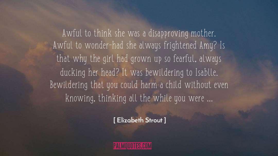 Mother Child Love quotes by Elizabeth Strout