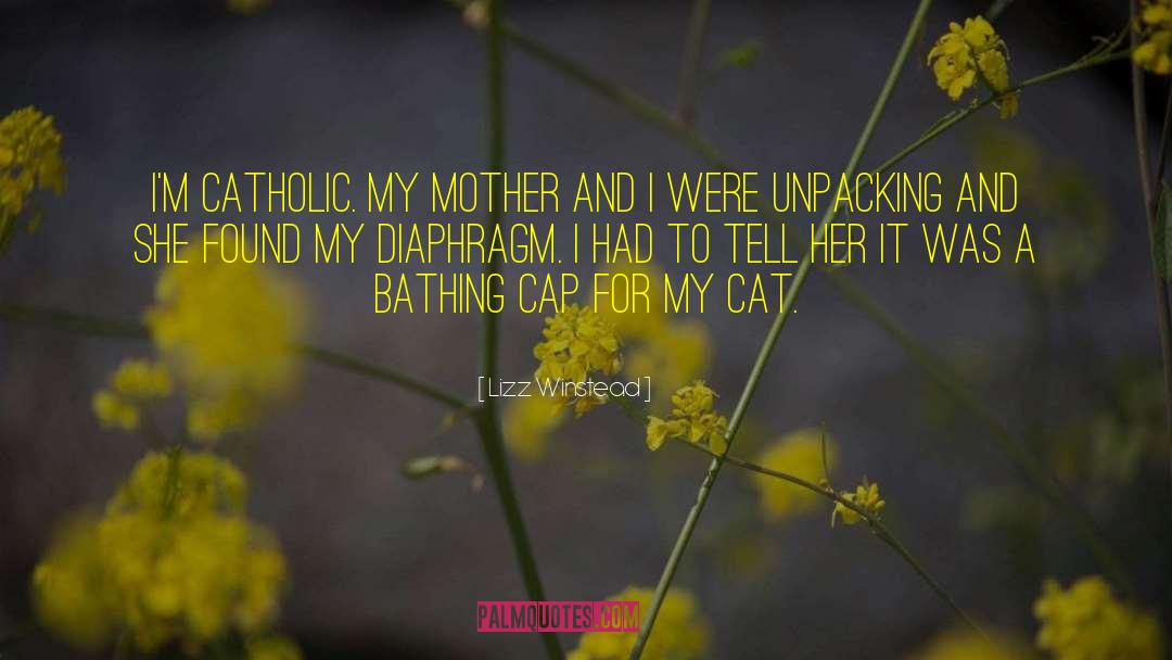 Mother Confessor quotes by Lizz Winstead