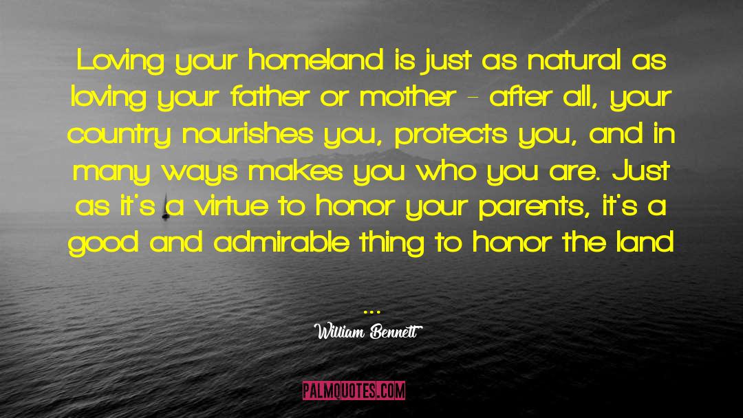 Mother Country quotes by William Bennett