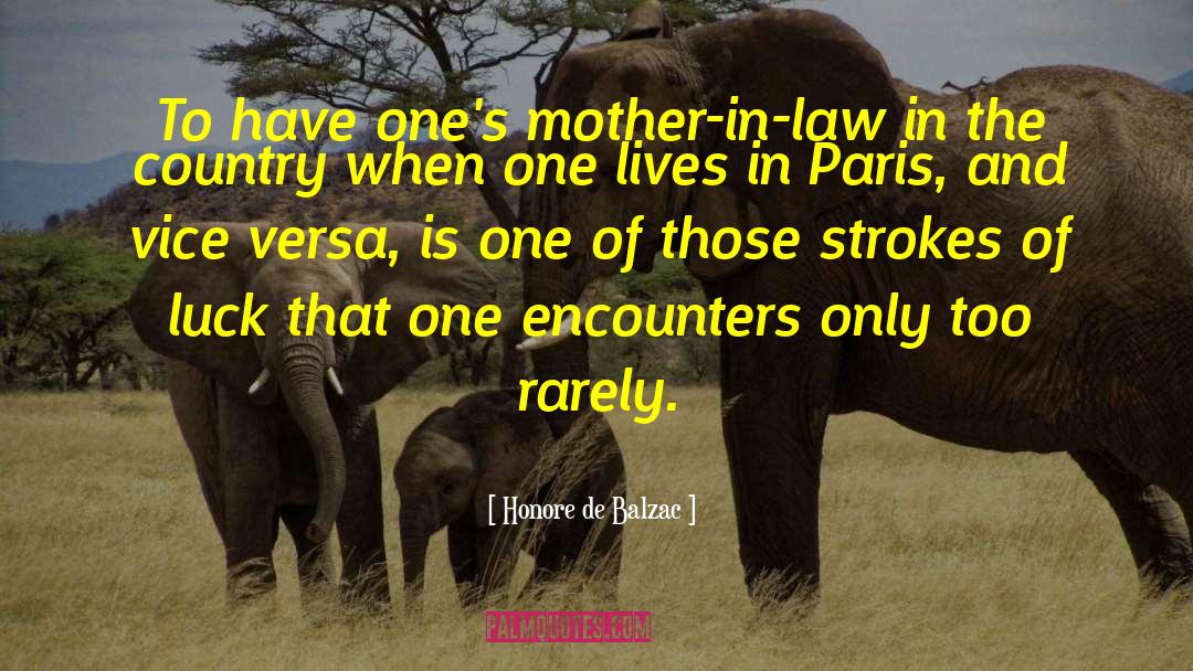 Mother Country quotes by Honore De Balzac