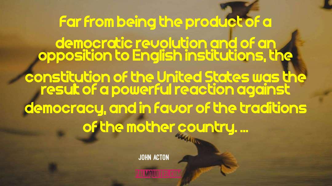 Mother Country quotes by John Acton