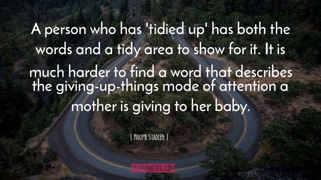 Mother Culture quotes by Naomi Stadlen