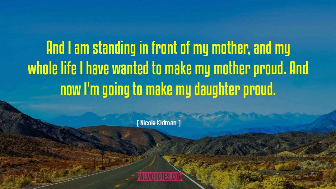 Mother Daughter Humorous quotes by Nicole Kidman