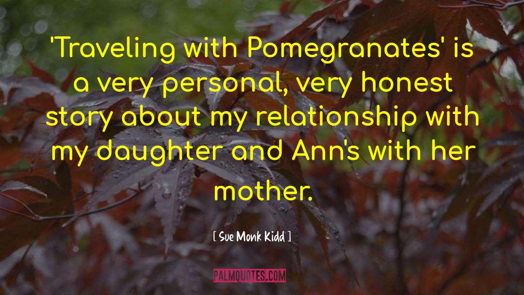 Mother Daughter Humorous quotes by Sue Monk Kidd